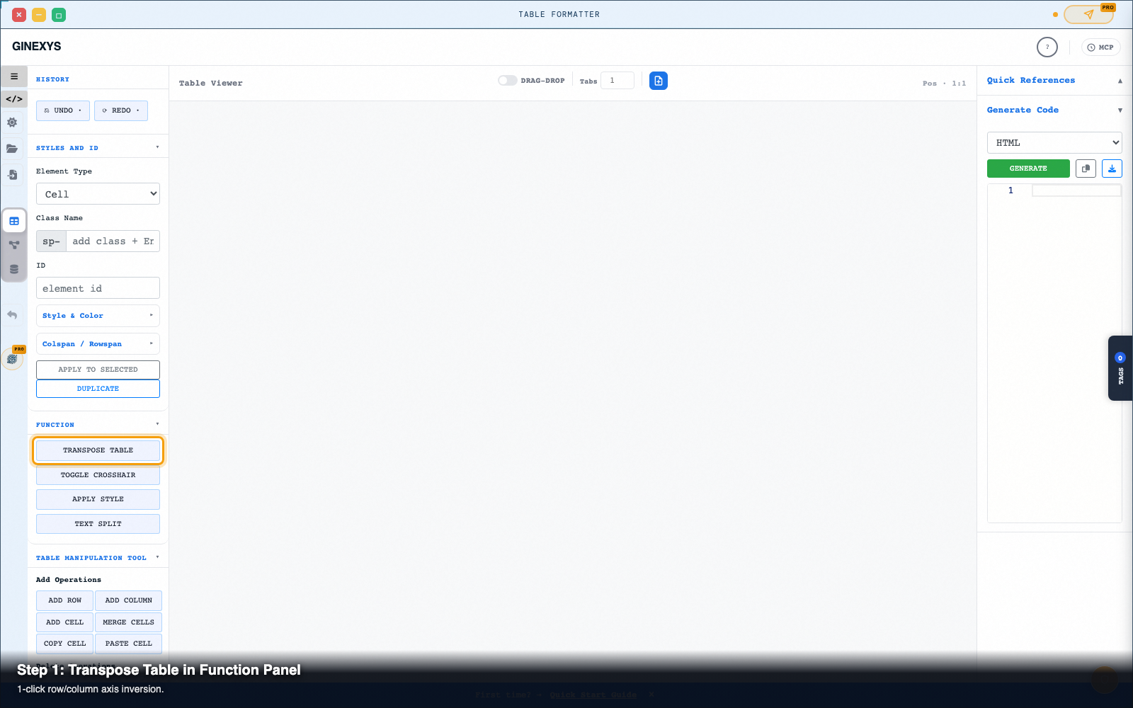 Step 1 — Open Table Mode and load your matrix data